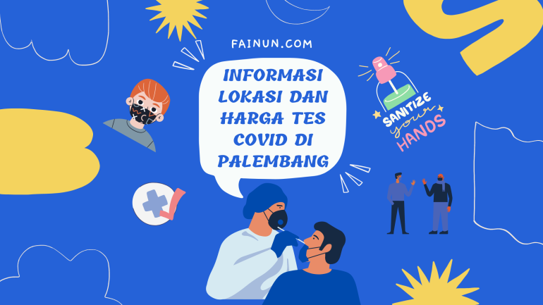 Informasi Lokasi dan Harga Tes Covid di Palembang